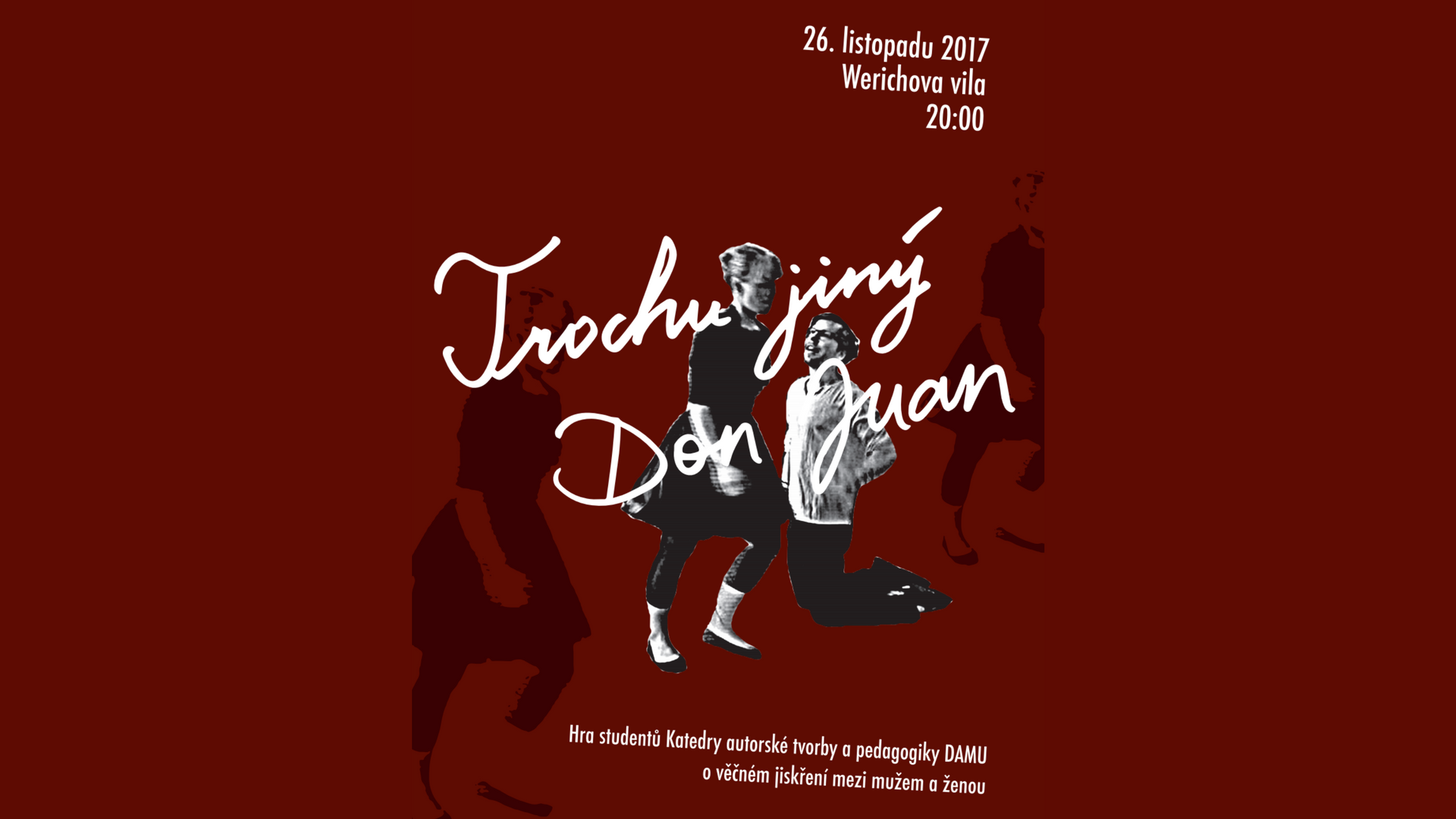 Trochu jiný Don Juan werichova vila praha kampa